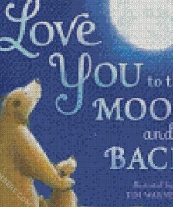 I Love You To The Moon And Back bear diamond paintings
