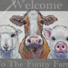 Welcome To The Funny Farm diamond paintings